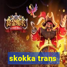 skokka trans