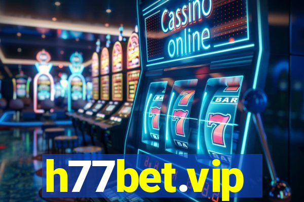 h77bet.vip