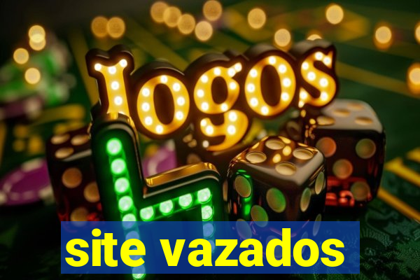 site vazados