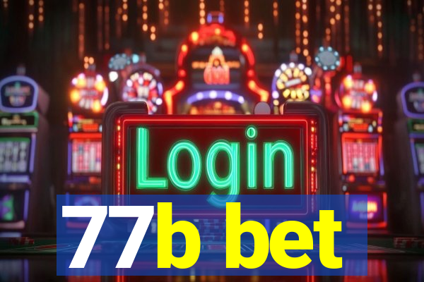 77b bet