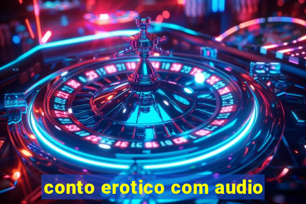 conto erotico com audio