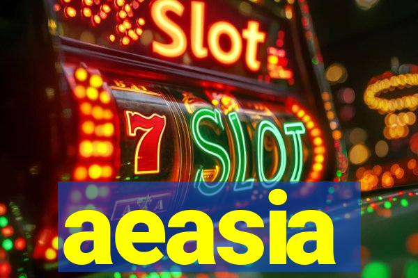 aeasia