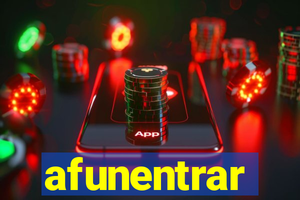 afunentrar