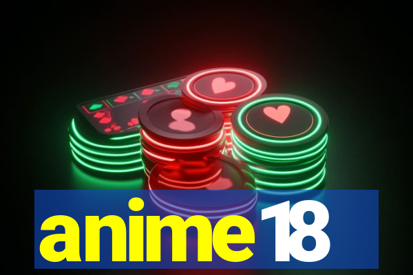 anime18