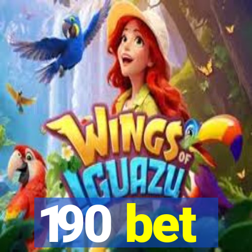 190 bet