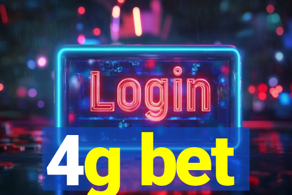 4g bet