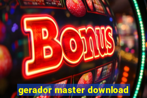 gerador master download