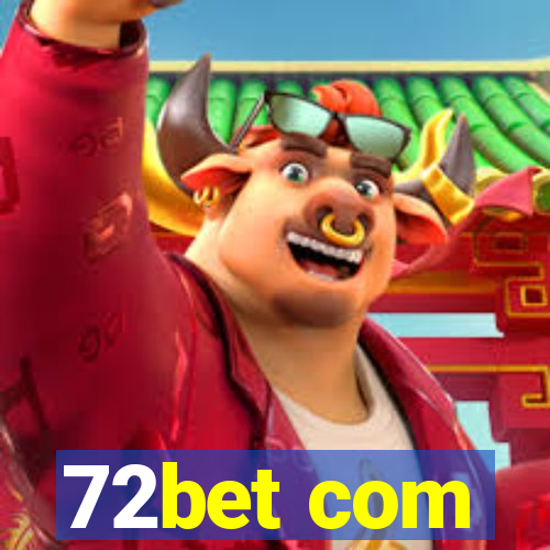 72bet com