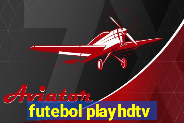 futebol playhdtv