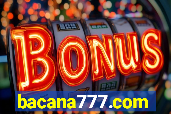 bacana777.com