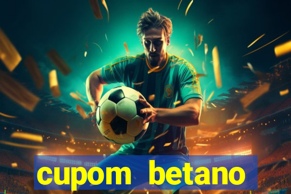 cupom betano rodadas gratis