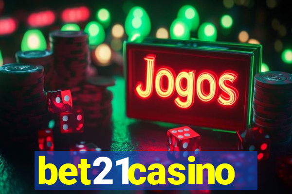 bet21casino