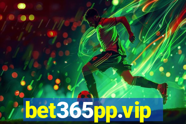 bet365pp.vip