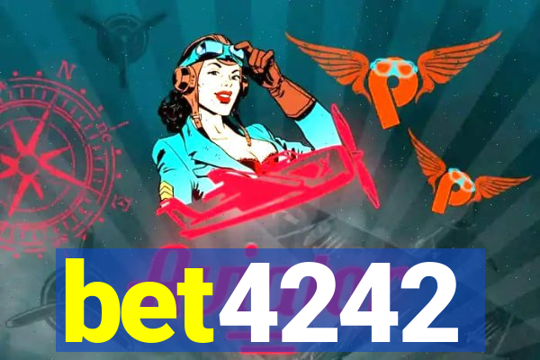 bet4242