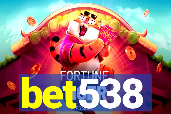 bet538