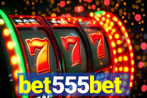 bet555bet