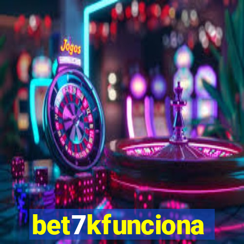 bet7kfunciona