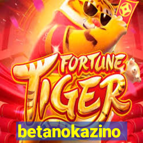 betanokazino