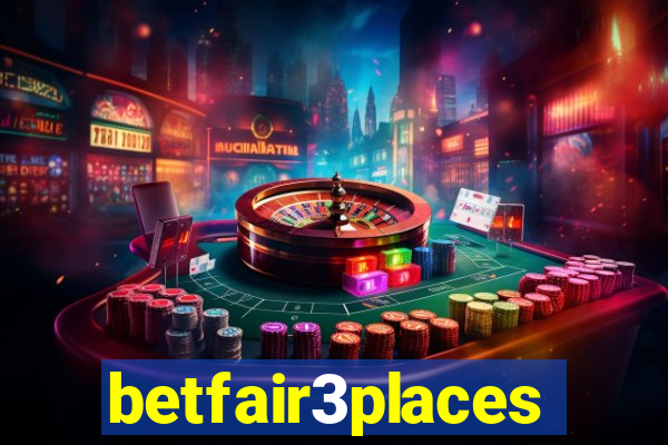 betfair3places