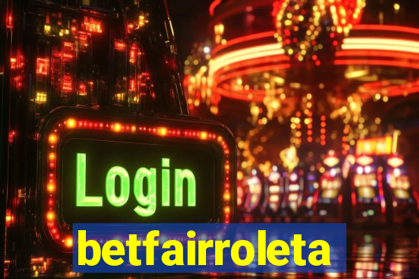 betfairroleta