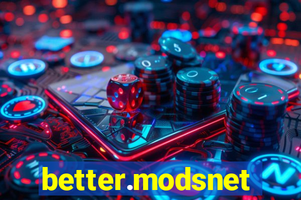 better.modsnet