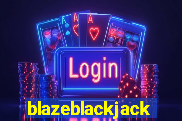 blazeblackjack