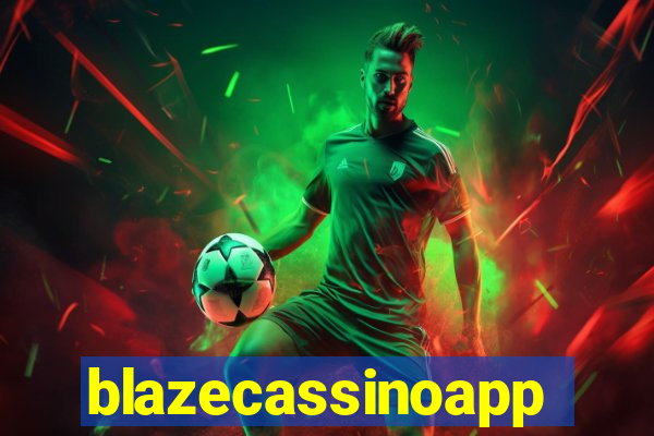 blazecassinoapp