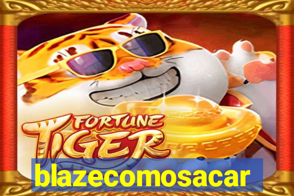 blazecomosacar