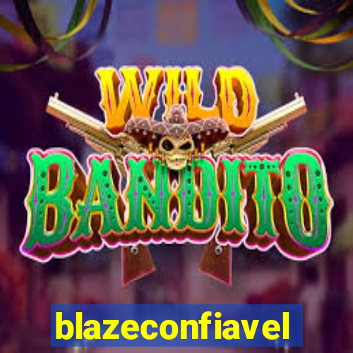 blazeconfiavel