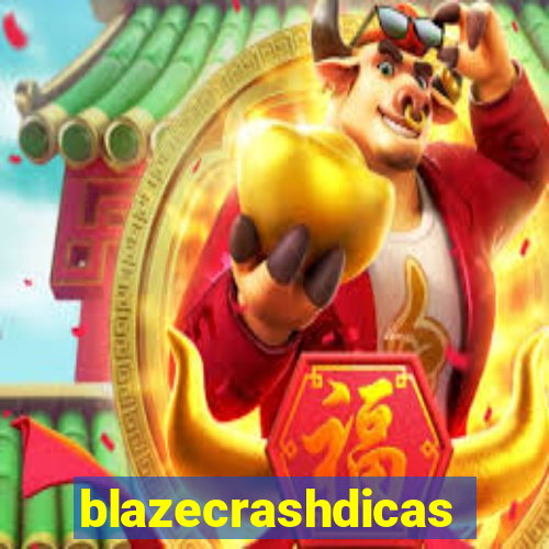 blazecrashdicas