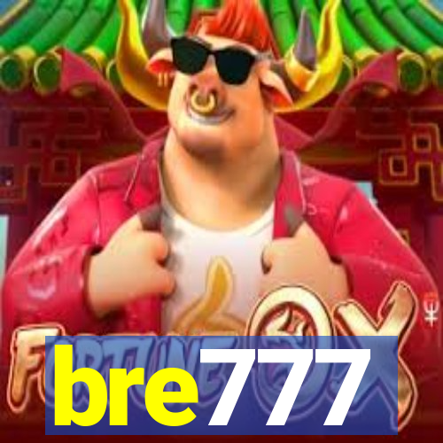 bre777