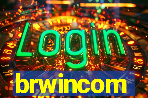 brwincom