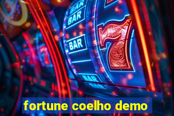 fortune coelho demo