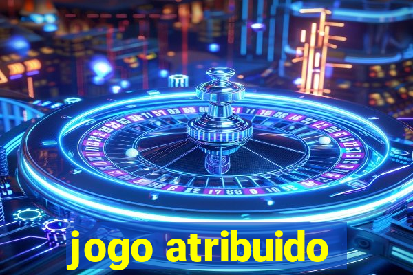 jogo atribuido