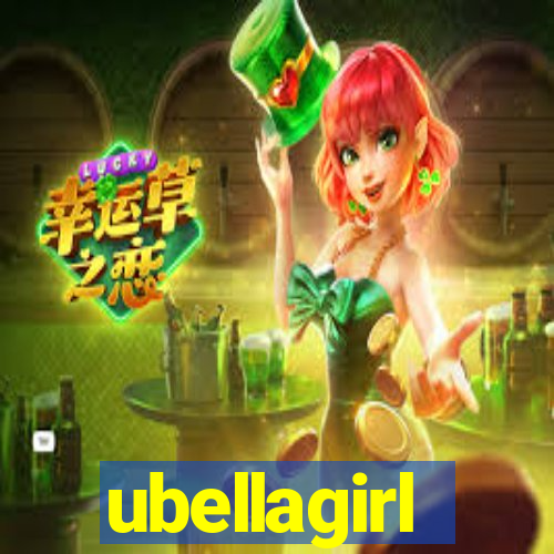 ubellagirl