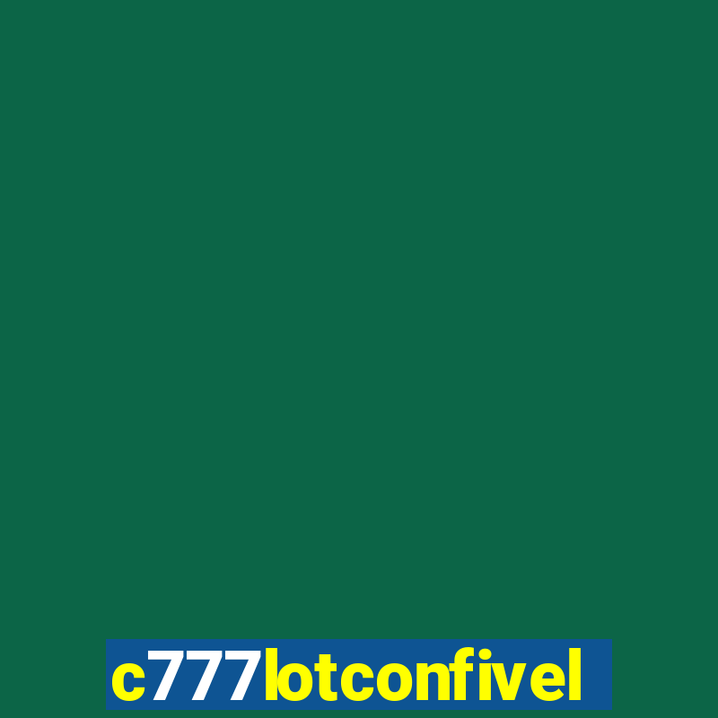 c777lotconfivel