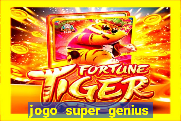 jogo super genius paga mesmo