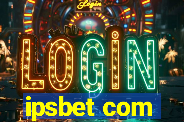 ipsbet com