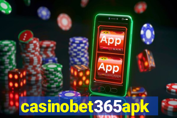 casinobet365apk