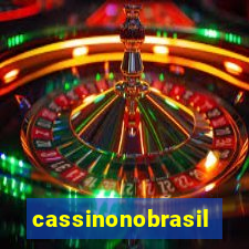 cassinonobrasil