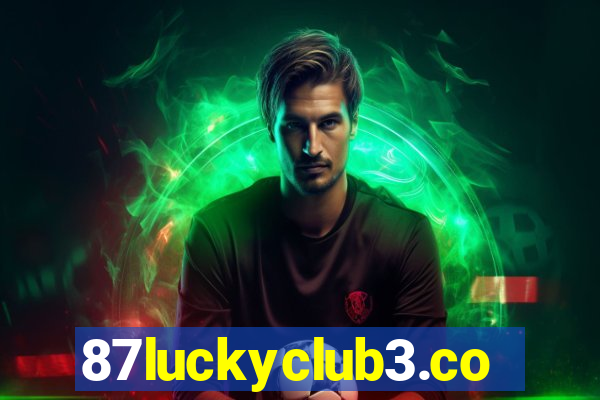 87luckyclub3.com