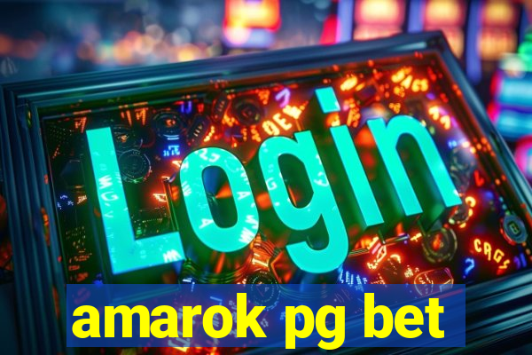 amarok pg bet