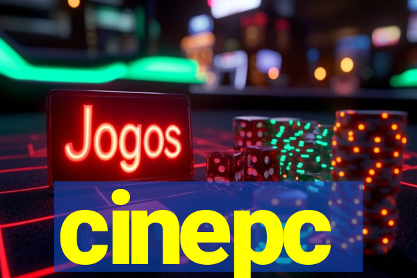 cinepc