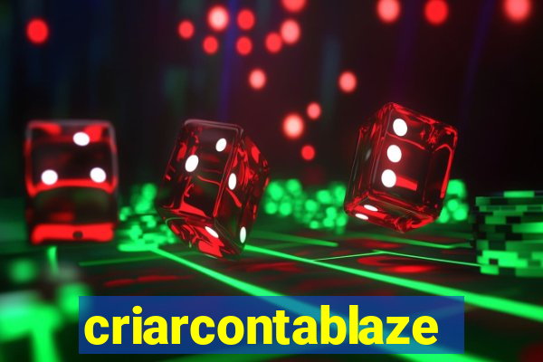 criarcontablaze