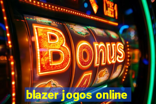 blazer jogos online