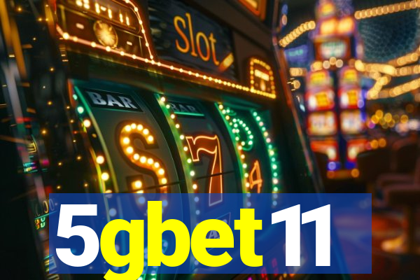 5gbet11