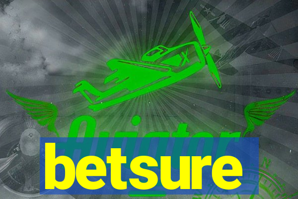 betsure