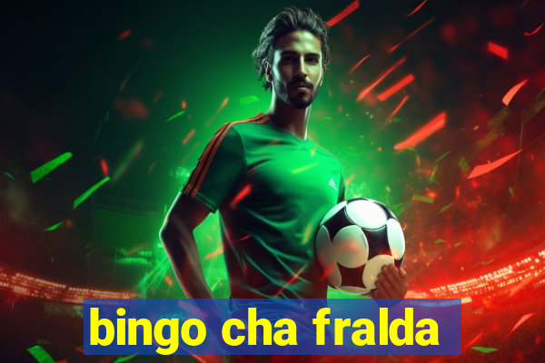 bingo cha fralda