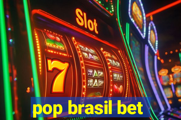 pop brasil bet