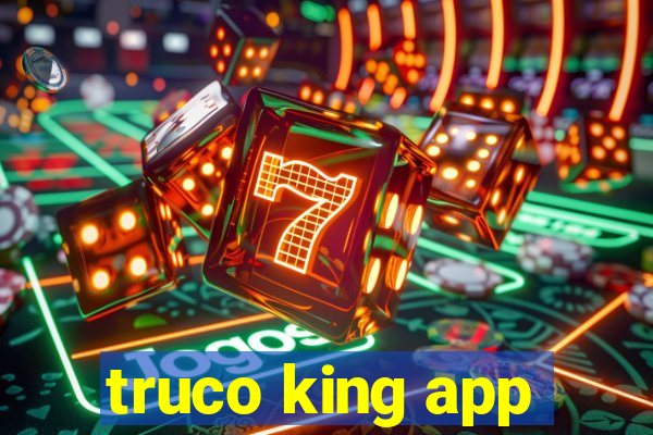 truco king app